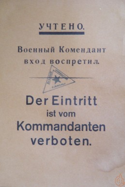 Zugangsverbot des russischen Kommandanten für die Firma Max Jähler